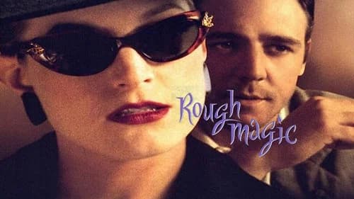 Rough Magic still