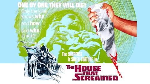 The House That Screamed still