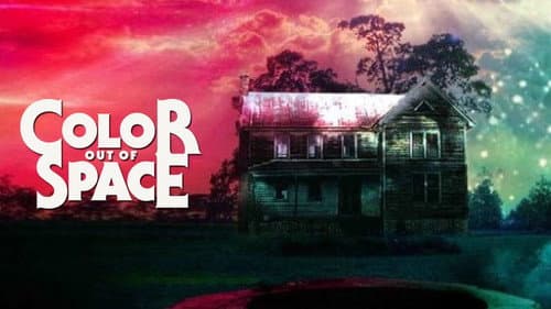 Color Out of Space still