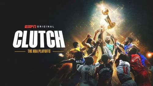Clutch: The NBA Playoffs still