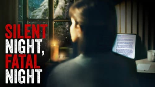 Silent Night, Fatal Night still