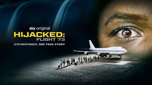 Hijacked: Flight 73 still