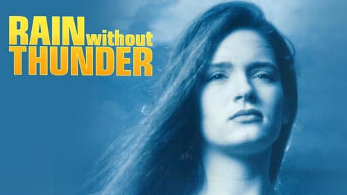 Rain Without Thunder still