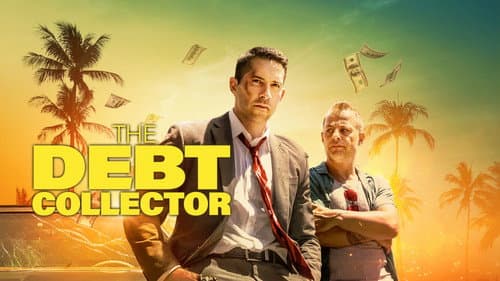 The Debt Collector still
