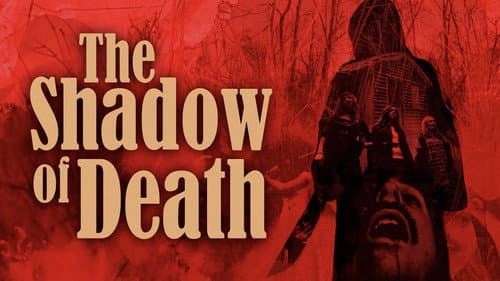 The Shadow of Death still