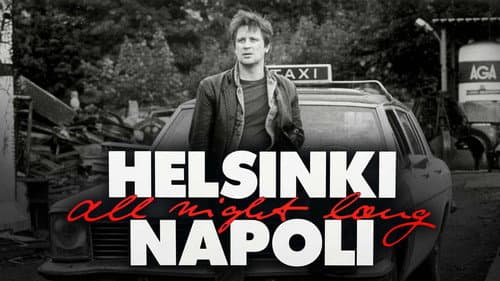 Helsinki Napoli All Night Long still