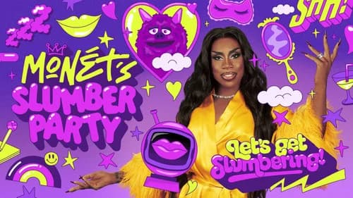 Monét's Slumber Party still