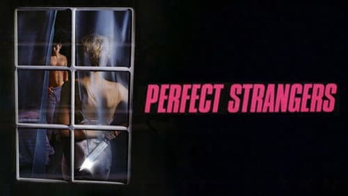 Perfect Strangers still