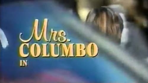 Mrs. Columbo still