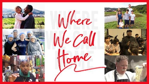 Where We Call Home still