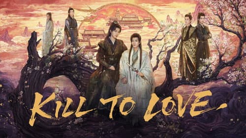 Kill to Love still