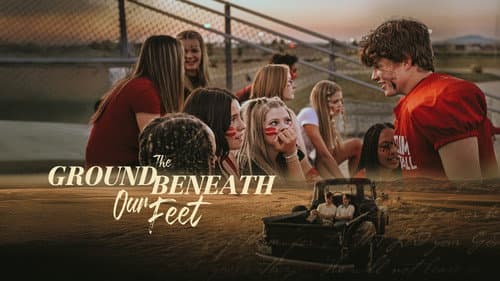 The Ground Beneath Our Feet still
