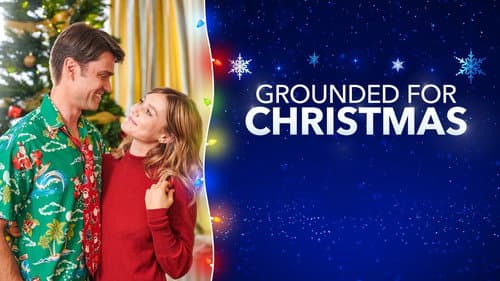 Grounded for Christmas still