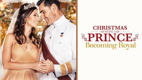 Christmas with a Prince: Becoming Royal still