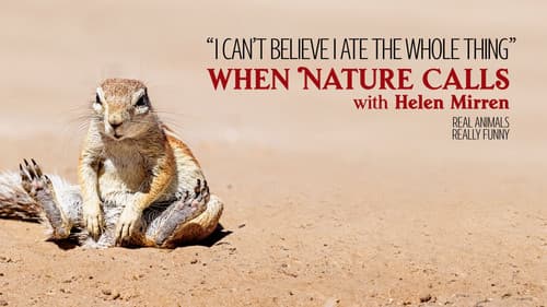When Nature Calls with Helen Mirren still