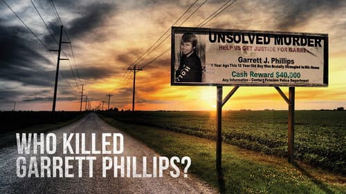 Who Killed Garrett Phillips? still