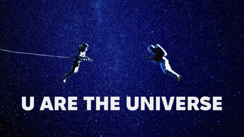 U Are the Universe still