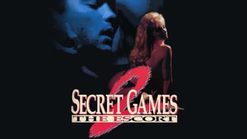 Secret Games 2: The Escort still