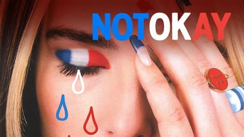 Not Okay still