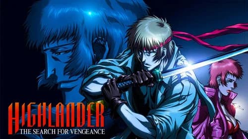 Highlander: The Search for Vengeance still