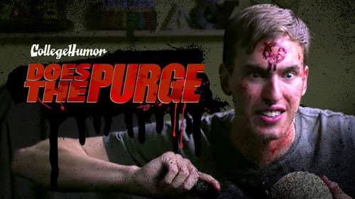 CollegeHumor Does the Purge still