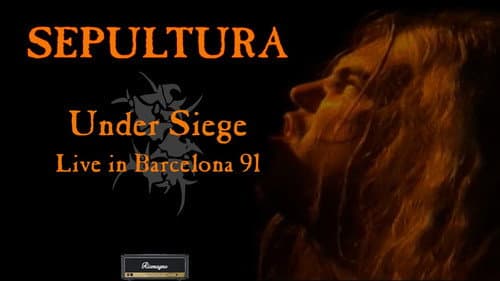 Sepultura - Under Siege (Live In Barcelona) still