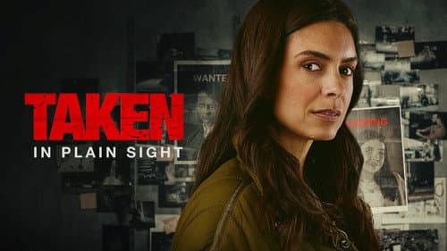 Taken in Plain Sight still