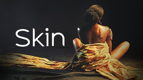 Skin still