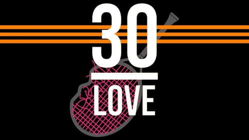 30-Love still