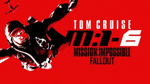 Mission: Impossible - Fallout still