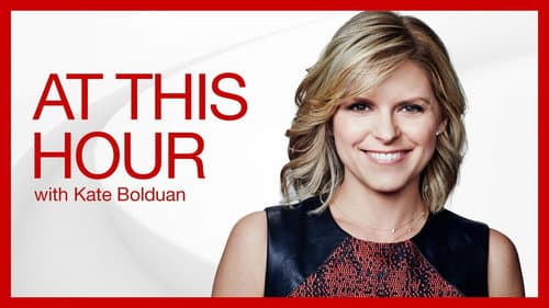 At This Hour with Kate Bolduan still