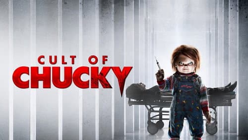 Cult of Chucky still