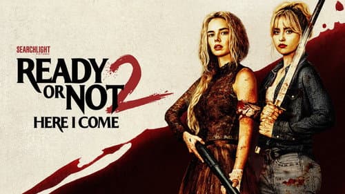Ready or Not 2: Here I Come still