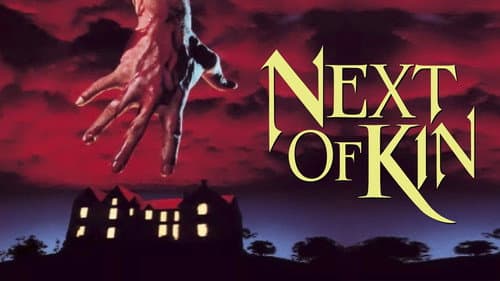 Next of Kin still
