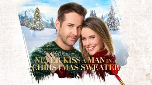 Never Kiss a Man in a Christmas Sweater still