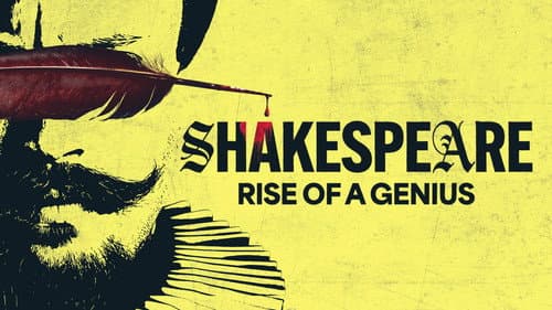 Shakespeare: Rise of a Genius still
