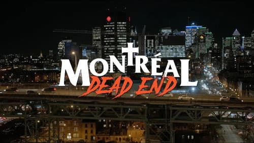Montréal Dead End still