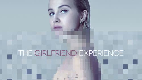 The Girlfriend Experience still