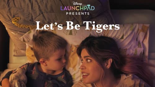Let's Be Tigers still