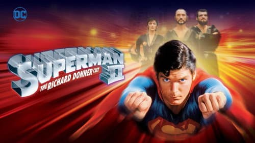 Superman II: The Richard Donner Cut still