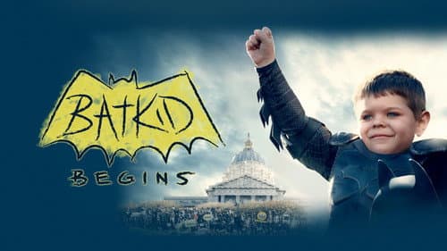Batkid Begins still