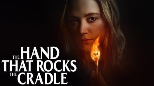 The Hand That Rocks the Cradle still