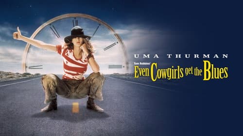 Even Cowgirls Get the Blues still