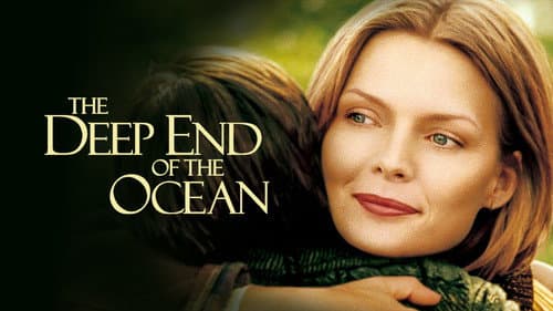 The Deep End of the Ocean still