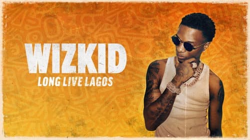 Music Box: Wizkid: Long Live Lagos still