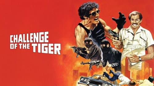 Challenge of the Tiger still