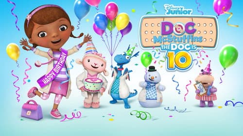 Doc McStuffins: The Doc Is 10! still