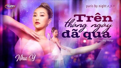 Paris By Night 135: Từ Công Phụng - Trên Ngọn Tình Sầu still