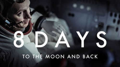 8 Days: To the Moon and Back still