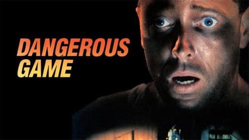 Dangerous Game still